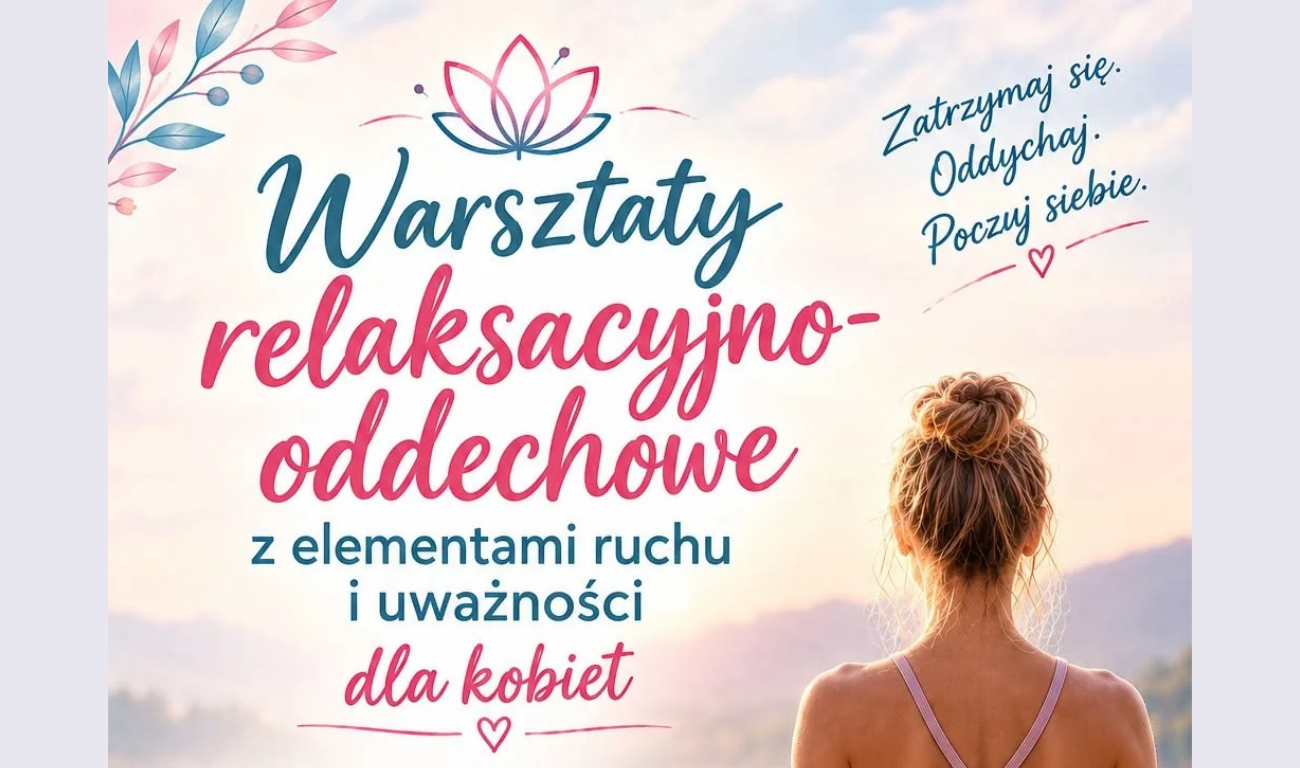 You are currently viewing Zajęcia relaksacyjno-oddechowe – ZAPRASZAMY!